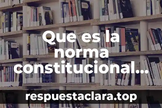 Que es proyectos de nueva creacion 8 Que es la norma constitucional y proceso de creación