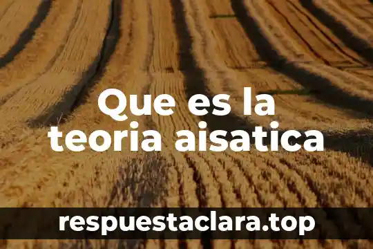 Qué es la teoría de la inercia 5 Que es la teoria aisatica