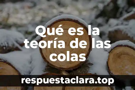 Que es la pesonalidad segun la teoria de la gestalt 3 QuĂ© es la teorĂa de las colas