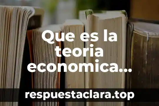 Que la teoria gais y que es la hipotesis gaia 5 Que es la teoria economica presentacion