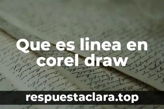 Que es linea en corel draw