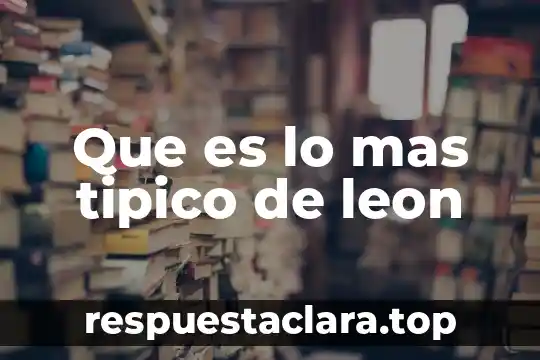 Qué es el diente de león planta 4 Que es lo mas tipico de leon