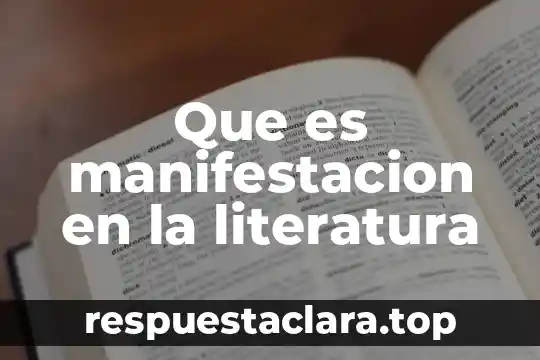 Manifestacion arraigada de las masas populares que es 5 Que es manifestacion en la literatura