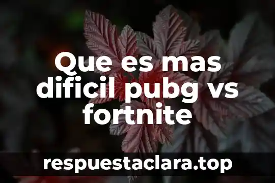 Que es mas dificil ecuaciones diferenciales y calculo vectorial 7 Que es mas dificil pubg vs fortnite