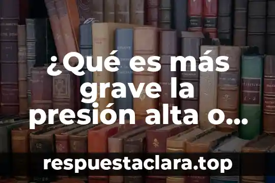 Invernaderos de alta tecnología que es 8 ¿Qué es más grave la presión alta o baja?