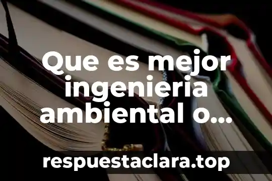 Qué es mejor Monster o Red Bull 7 Que es mejor ingenieria ambiental o administracion ambiental