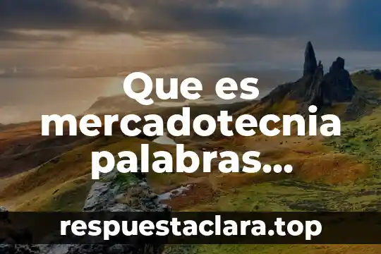 Que es mercadotecnia palabras propias