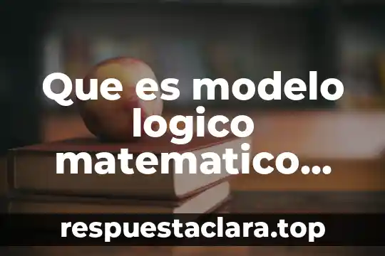 Que es modelo logico matematico penal