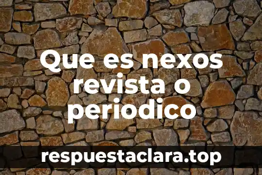 Qué es un número decimal periódico puro y mixto 5 Que es nexos revista o periodico