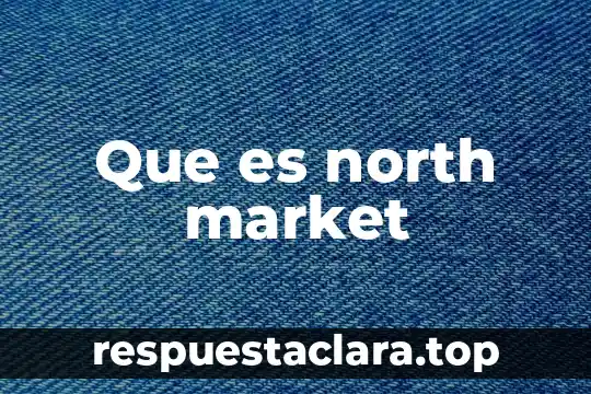 Que es fiasco significado 3 Que es north market