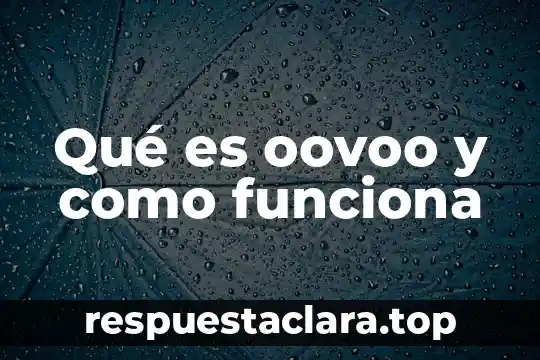 Qué es oovoo y como funciona