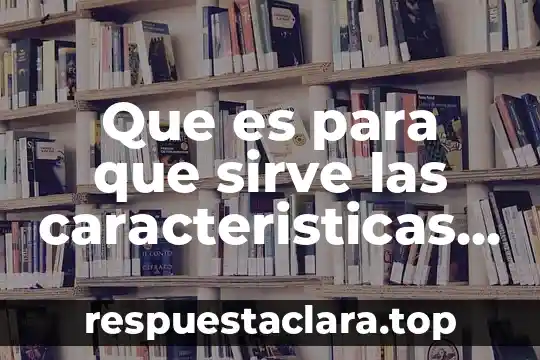 Que es una señal analogica caracteristicas 7 Que es para que sirve las caracteristicas del boletin informativo