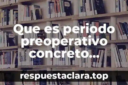 Que es una codificacion interna 3 Que es periodo preoperativo concreto piaget