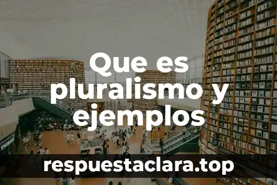 Que es un sobrenombre ejemplos 8 Que es pluralismo y ejemplos