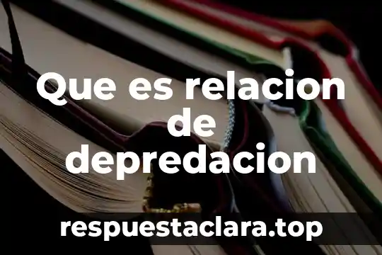 Que es relacion de depredacion
