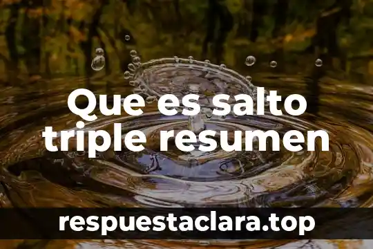 Que es salto triple resumen