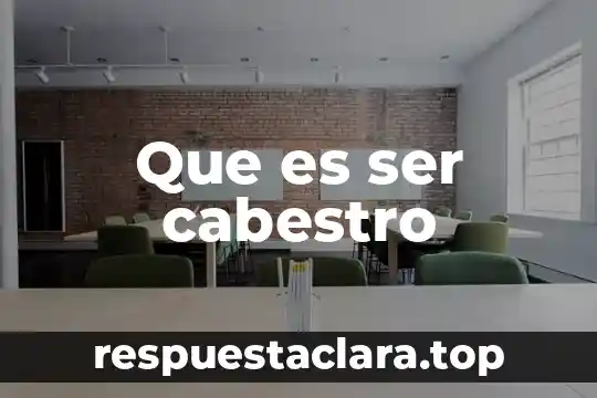 Que es ser cabestro