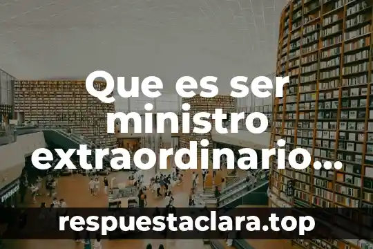 Que es ser ministro extraordinario de la eucaristia
