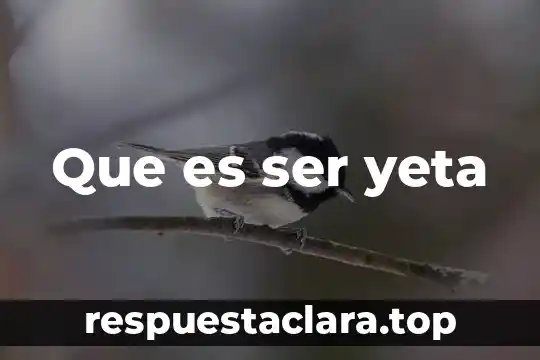 Que es ser yeta
