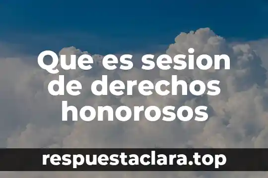 Que es la psicologia de la negociacion exitosa 4 Que es sesion de derechos honorosos