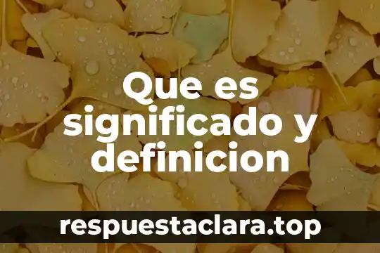 Que es maleado significado 5 Que es significado y definicion