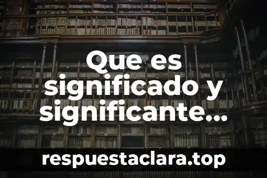 Que es significado y significante yahoo 6 Que es significado y significante ecured