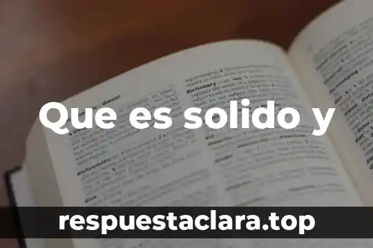 Que es solido y