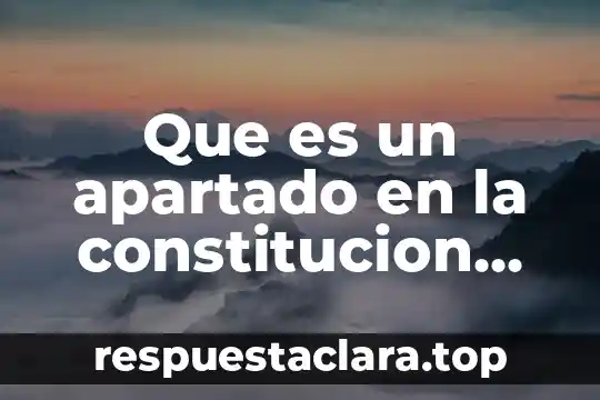 Que es un apartado en la constitucion mexicana