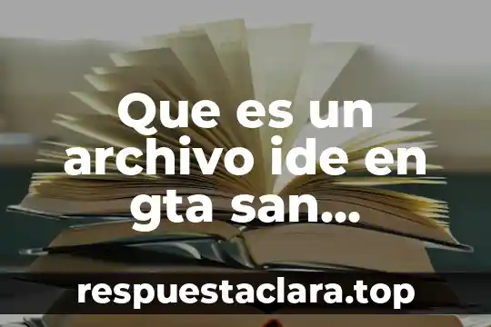 Qué es el archivo ssh 8 Que es un archivo ide en gta san andreas
