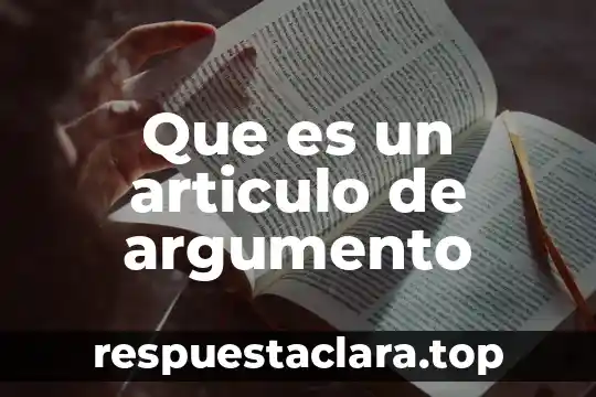 Que es un articulo de argumento