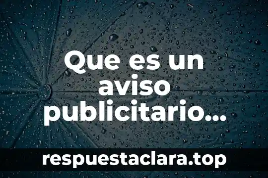 Que es la historia primaria 7 Que es un aviso publicitario para niños de primaria