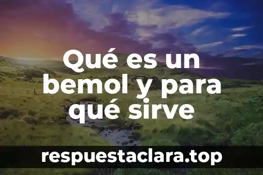 Qué es Macintosh y para qué sirve 5 Qué es un bemol y para qué sirve