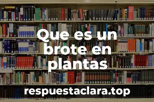 Qué es signo en plantas 5 Que es un brote en plantas