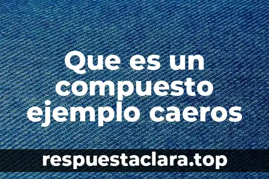 Que es una radio novela y un ejemplo 5 Que es un compuesto ejemplo caeros