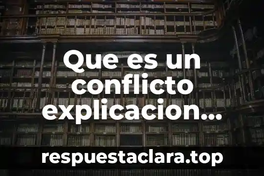 Que es el autoconcepto en los niños psicologia social 4 Que es un conflicto explicacion para niños