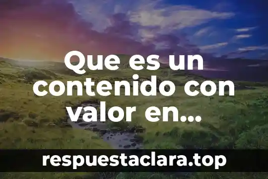 Que es una c antes del nombre 7 Que es un contenido con valor en facebook