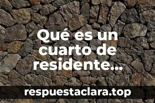 Qué es la teoría del color y su figura 8 Qué es un cuarto de residente médico
