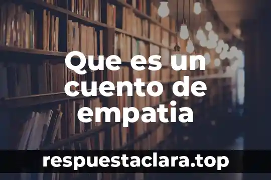 Que es un cuento de empatia