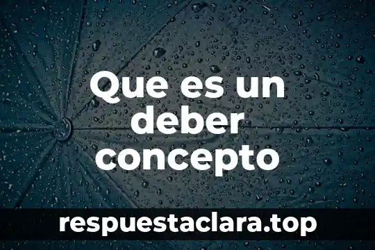 Que es la libertad de informaci贸n definicion y concepto 5 Que es un deber concepto