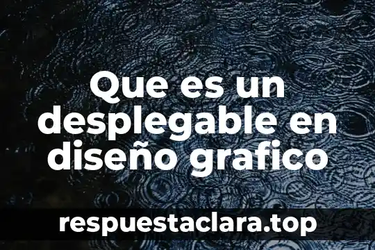 Que es el color en el diseño grafico 6 Que es un desplegable en diseño grafico