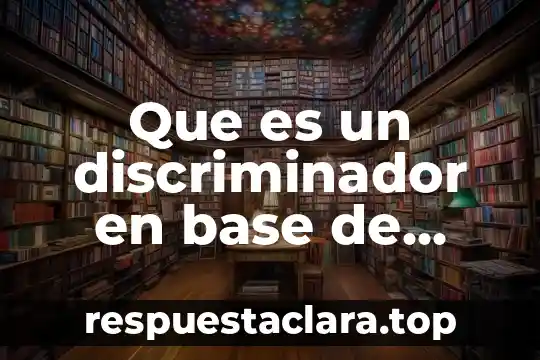 Qué es la base y la altura de una figura 6 Que es un discriminador en base de datos