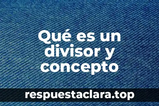 Que es una accion en mercadotecnia 8 Qué es un divisor y concepto