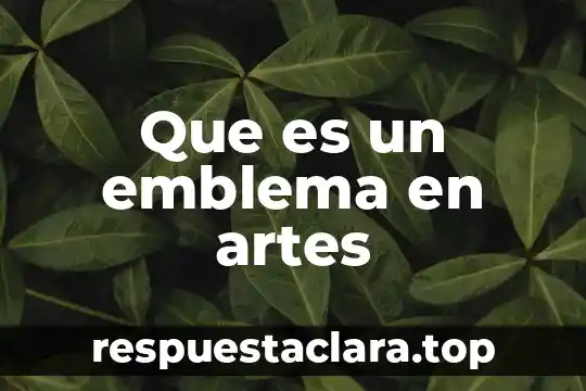 Que es un emblema en artes