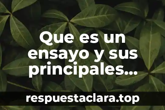 Que es una celula animal y partes 5 Que es un ensayo y sus principales partes