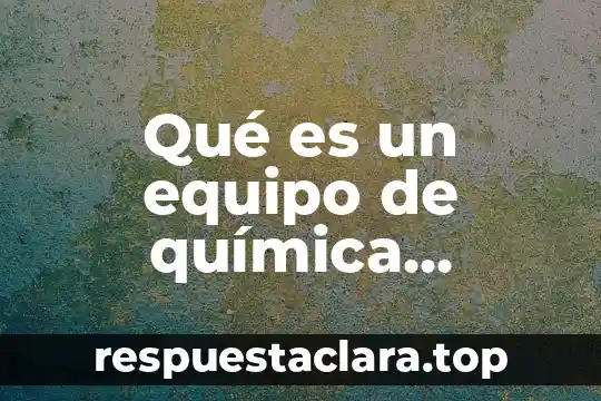 Que es la celula sanguinea y su funcion 3 Qué es un equipo de química sanguínea