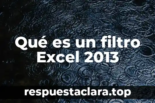 Que es una representación absoluta en excel 3 Qué es un filtro Excel 2013