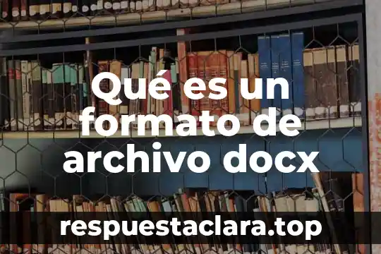 Que es cambiar el nombre a un carpeta a archivo 8 Qué es un formato de archivo docx