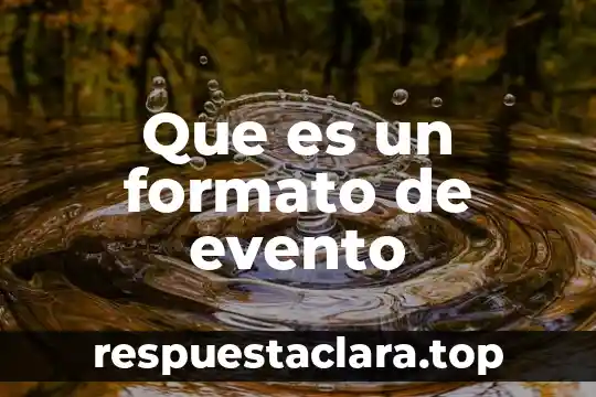 Que es un evento probable en matematicas 3 Que es un formato de evento