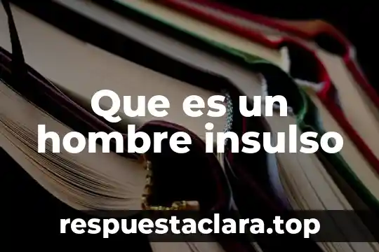 Que es un hombre insulso