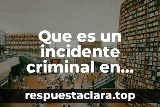 Qué es la arquitectura paleolítica dolmen 3 Que es un incidente criminal en materia civil
